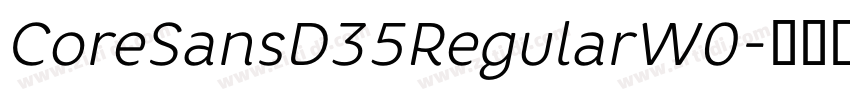 CoreSansD35RegularW0字体转换