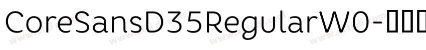 CoreSansD35RegularW0字体转换