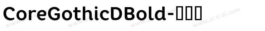 CoreGothicDBold字体转换