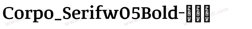 Corpo_Serifw05Bold字体转换