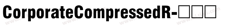 CorporateCompressedR字体转换