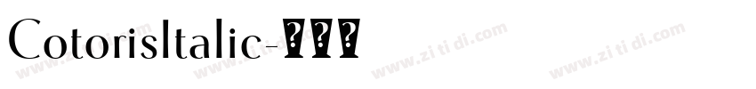 CotorisItalic字体转换