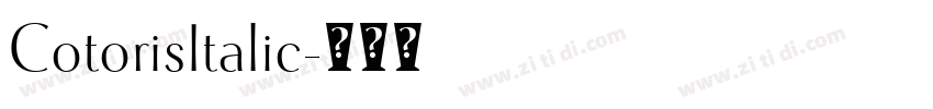 CotorisItalic字体转换
