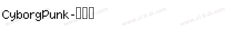 CyborgPunk字体转换