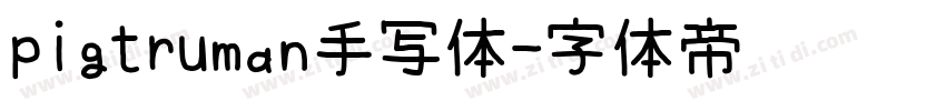 pigtruman手写体字体转换