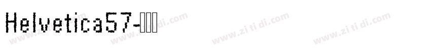 Helvetica57字体转换