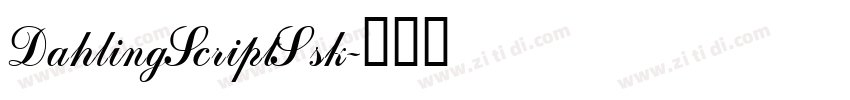 DahlingScriptSsk字体转换 DahlingScriptSsk字体转换