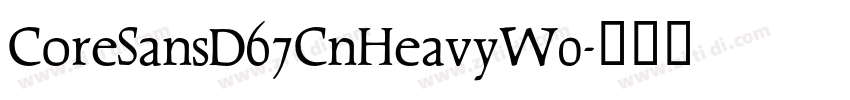 CoreSansD67CnHeavyW0字体转换