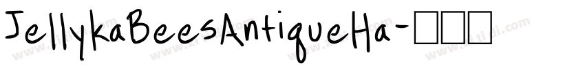 JellykaBeesAntiqueHa字体转换
