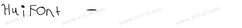 HuiFontふい字字体转换