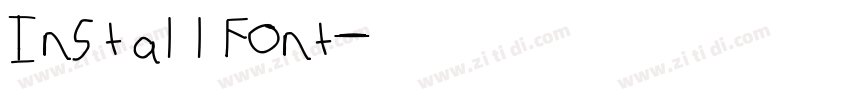 InstallFont字体转换 InstallFont字体转换