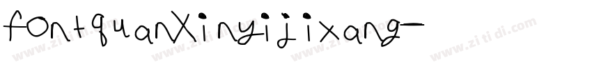 fontquanXinyijixang字体转换