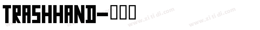 TrashHand字体转换
