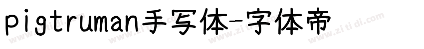 pigtruman手写体字体转换