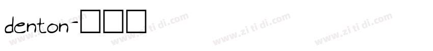 denton字体转换