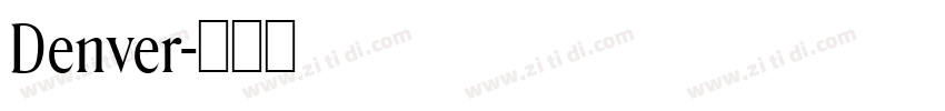 Denver字体转换
