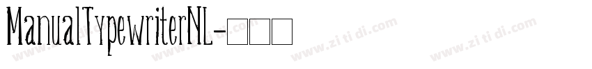 ManualTypewriterNL字体转换