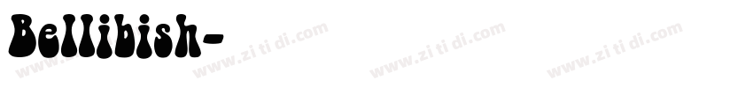 Bellibish字体转换