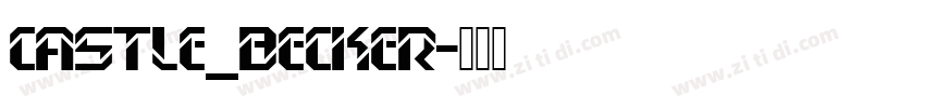 Castle_Becker字体转换