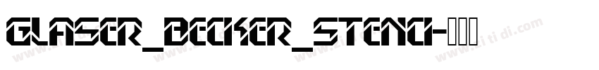 Glaser_Becker_Stenci字体转换