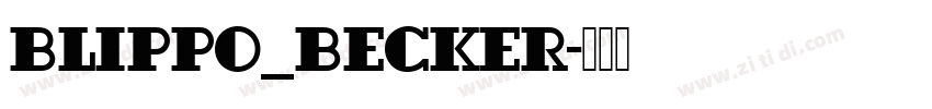 Blippo_Becker字体转换