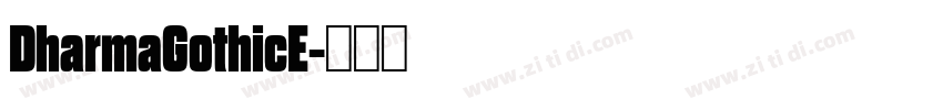 DharmaGothicE字体转换