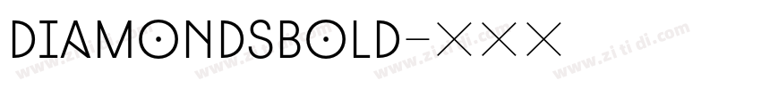 DiamondsBold字体转换