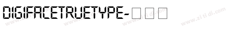 DigifaceTrueType字体转换