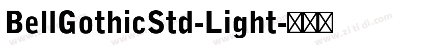 BellGothicStd-Light字体转换