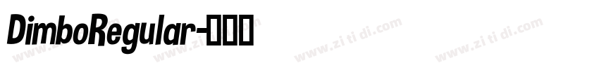 DimboRegular字体转换