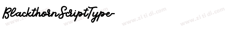 BlackthornScriptType字体转换
