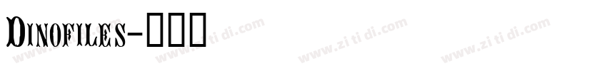 Dinofiles字体转换
