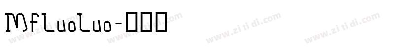 MFLuoLuo字体转换