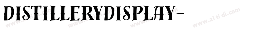 DistilleryDisplay字体转换