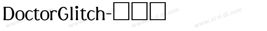 DoctorGlitch字体转换