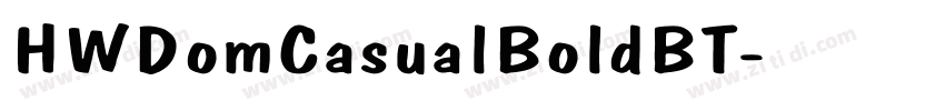 HWDomCasualBoldBT字体转换