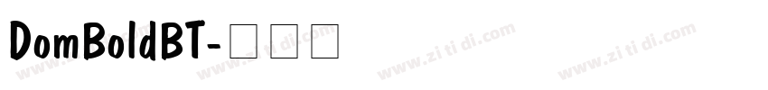 DomBoldBT字体转换