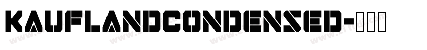 KauflandCondensed字体转换