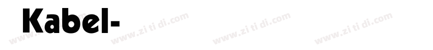 斜体Kabel字体转换