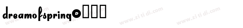 Dreamofspring字体转换