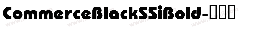 CommerceBlackSSiBold字体转换