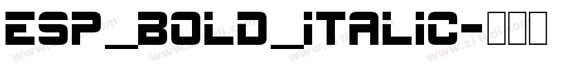 esp_bold_italic字体转换