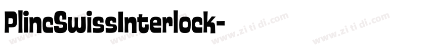 PlincSwissInterlock字体转换