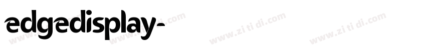 EdgeDisplay字体转换