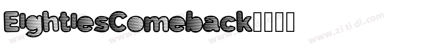 EightiesComeback字体转换
