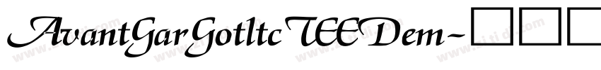 AvantGarGotltcTEEDem字体转换