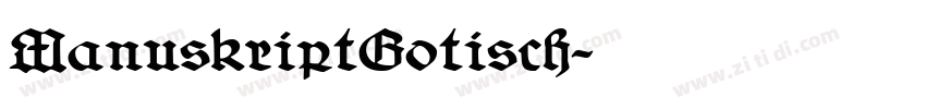 ManuskriptGotisch字体转换
