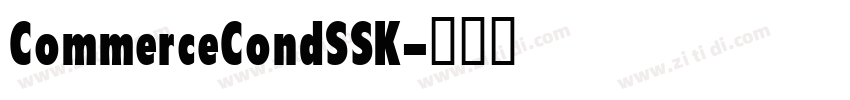 CommerceCondSSK字体转换