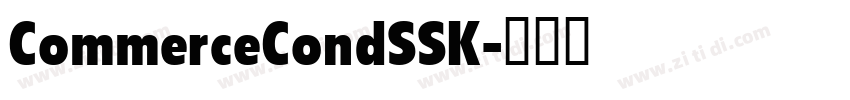 CommerceCondSSK字体转换