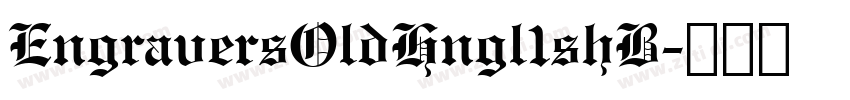 EngraversOldHngl1shB字体转换 EngraversOldHngl1shB字体转换